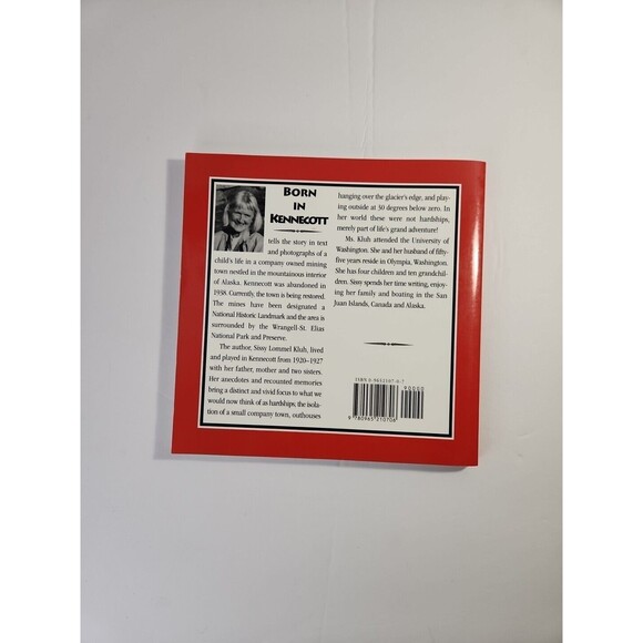 Born in Kennecott – Sissy Lommel Kluh | Signed First Edition Paperback - Picture 2 of 7